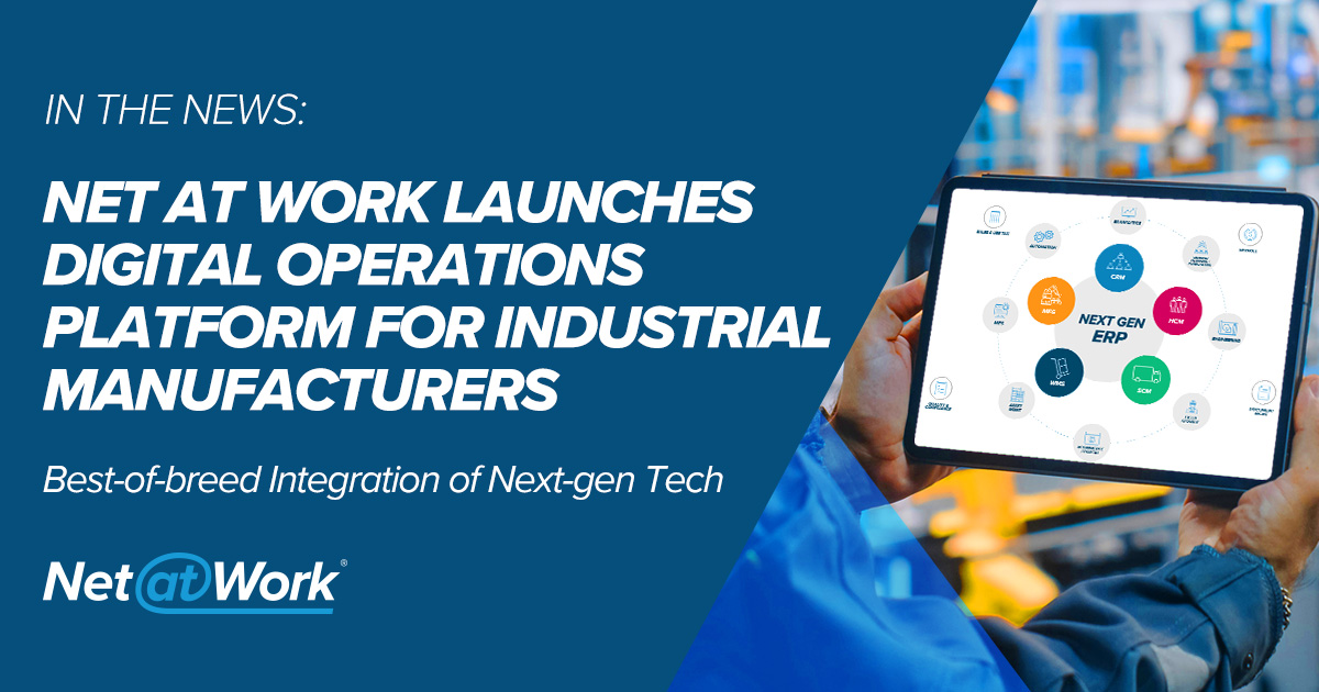 Net At Work Announces Launch Of Digital Operations Platform For