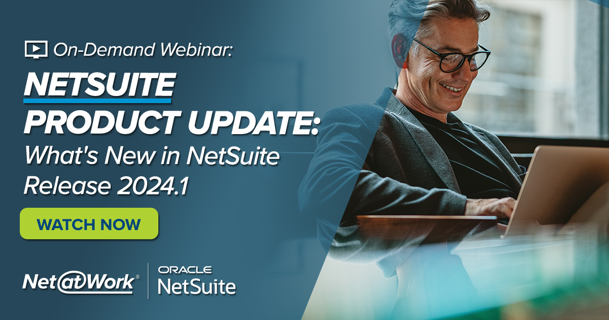 Netsuite Updates Whats New In Netsuite