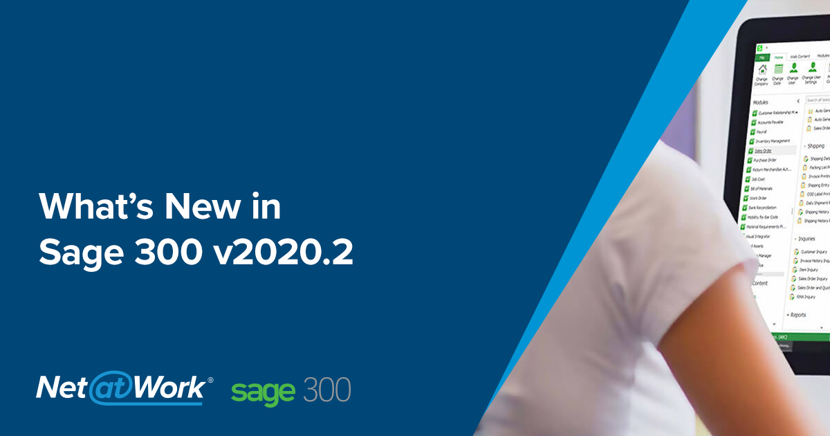 Sage 300 version 2020 What's New in Sage 300 v2020.2