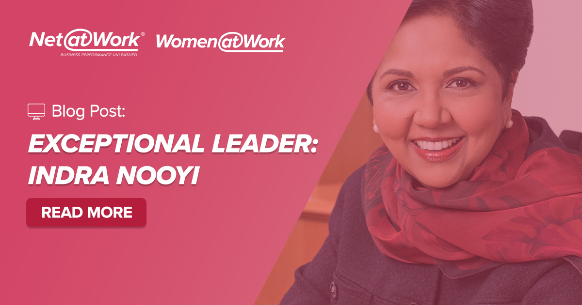 Exceptional Leader: Indra Nooyi - Net at Work