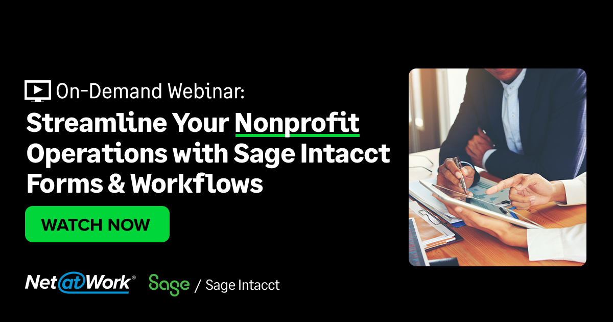 Streamline Your Nonprofit Operations With Sage Intacct Forms & Workflows